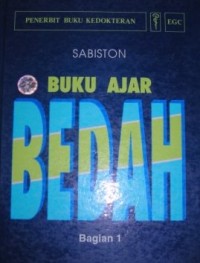 Image of Bedah : Buku Ajar = Sabiston's Essentials Surgery. Vol. 1