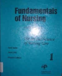 Image of Fundamentals of Nursing : The Art and Science of Nursing Care. Vol. 1