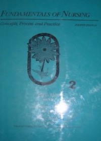 Image of Fundamentals or Nursing : Concepts, Process, and Practice. Vol. 2