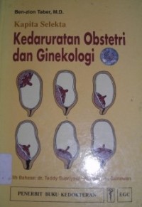 Image of Kapita Selekta Kedaruratan Obstetri dan Ginekologi = Manual of Gynecologic and Obstetric Emergencies