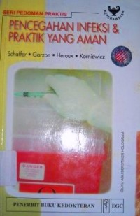 Image of Pencegahan Infeksi dan Praktik yang Aman