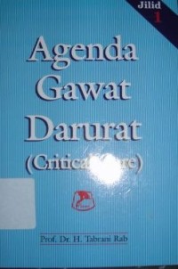 Image of Agenda Gawat Darurat = Critical Care. Jil. 1