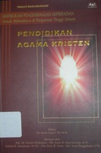 Image of Pendidikan Agama Kristen : Matakuliah Pengembangan Kepribadian untuk Mahasiswa di Perguruan Tinggi Umum