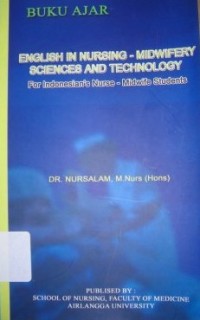 Image of English In Nursing : Midwifery Sciences And Technology For Indonesian's Nurse : Midwife Students