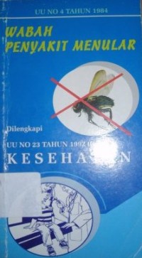 Image of Wabah Penyakit Menular : Undang-Undang