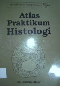 Image of Atlas Praktikum Histologi