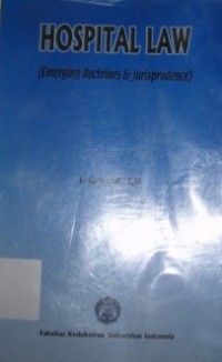 Image of Hospital Law : Emerging Doctrines and Jurisprudence