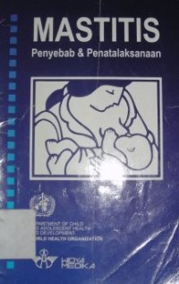 Image of Mastitis : Penyebab dan Penatalaksanaan
