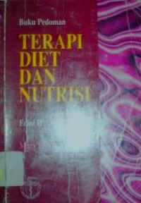 Image of Terapi Diet dan Nutrisi : Buku Pedoman
