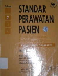 Image of Standar Perawatan Pasien : Proses Keperawatan, Diagnosis, dan Evaluasi. Vol. 2